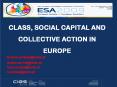 CLASS, SOCIAL CAPITAL AND COLLECTIVE ACTION IN EUROPE PowerPoint PPT Presentation