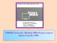 NMIMS University, Mumbai MBA Project reports Starts From Rs.1500/- PowerPoint PPT Presentation