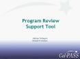Program Review Support Tool PowerPoint PPT Presentation