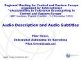 Audio Description and Audio Subtitles PowerPoint PPT Presentation