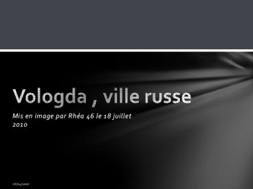 Vologda , ville russe