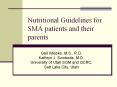 Nutritional Guidelines for SMA patients and their parents PowerPoint PPT Presentation