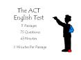 The ACT English Test PowerPoint PPT Presentation