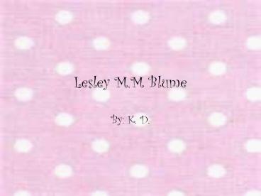 Lesley%20M.M%20Blume