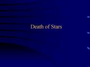 Death of Stars