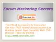 Forum Marketing Secrets PowerPoint PPT Presentation
