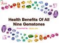 Health Benefits Of Wearing All Nine Gemstones PowerPoint PPT Presentation