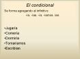 El condicional PowerPoint PPT Presentation