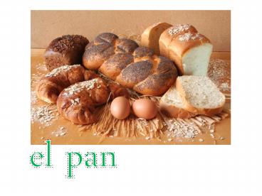 el pan