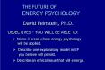 An Introduction to Energy-Based Psychotherapy PowerPoint PPT Presentation