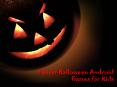 Latest Halloween Android Games for Kids PowerPoint PPT Presentation