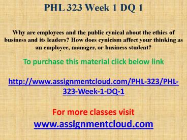PHL 323 Week 1 DQ 1