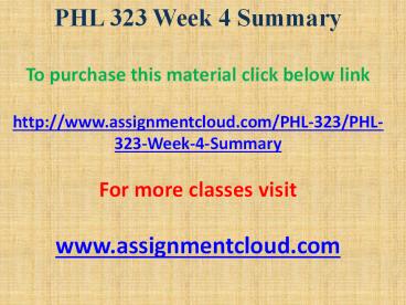 PHL 323 Week 4 Summary