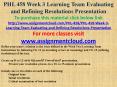 PHL 458 Week 3 Individual Refining Solutions Paper PowerPoint PPT Presentation