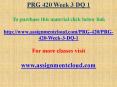 PRG 420 Week 3 DQ 1 PowerPoint PPT Presentation