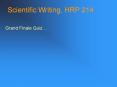 Scientific Writing, HRP 214 PowerPoint PPT Presentation