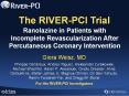 Ranolazine in Patients with Incomplete Revascularization After Percutaneous Coronary Intervention PowerPoint PPT Presentation