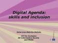 Digital Agenda: skills and inclusion PowerPoint PPT Presentation