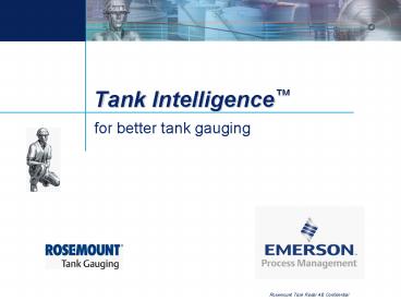Tank Intelligence