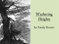 Wuthering Heights by Emily Bronte PowerPoint PPT Presentation
