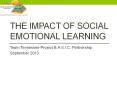 The Impact of Social Emotional Learning PowerPoint PPT Presentation