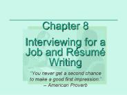 Chapter 8 Interviewing for a Job and R