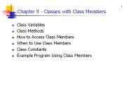 Chapter 9 - Classes with Class Members
