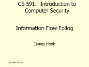 Information Flow Epilog