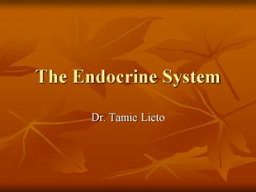The Endocrine System
