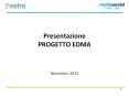 Presentazione PROGETTO EDMA PowerPoint PPT Presentation