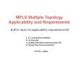 MPLS Multiple Topology Applicability and Requirements  draft-li-mpls-mt-applicability-requirement-02 PowerPoint PPT Presentation