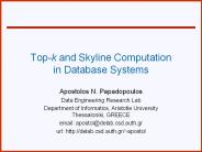 Top-k and Skyline Computation in Database Systems