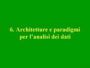 6. Architetture e paradigmi per l