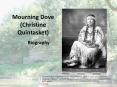 Mourning Dove (Christine Quintasket) PowerPoint PPT Presentation