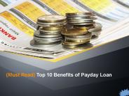 Must Read- Top 10 Benifits Of Payday Loan