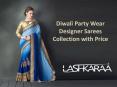 Diwali Party Wear Designer Sarees Collection with Price PowerPoint PPT Presentation