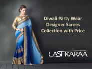 Diwali Party Wear Designer Sarees Collection with Price
