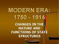 MODERN ERA: 1750 - 1914 PowerPoint PPT Presentation