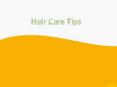 Hair Care Tips PowerPoint PPT Presentation