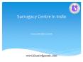 Surrogacy Centre in India PowerPoint PPT Presentation