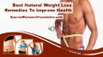 Best Natural Weight Loss Remedies To Improve Health PowerPoint PPT Presentation