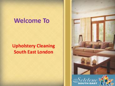 Upholstery Cleaning Southeast London
