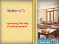 Upholstery Cleaning Southeast London PowerPoint PPT Presentation