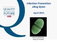 Infection Prevention eBug Bytes April 2015 PowerPoint PPT Presentation