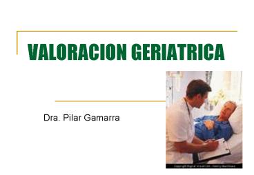 VALORACION GERIATRICA