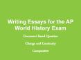 Writing%20Essays%20for%20the%20AP%20World%20History%20Exam PowerPoint PPT Presentation