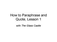 How to Paraphrase and Quote, Lesson 1