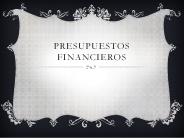 PRESUPUESTOs FINANCIEROS