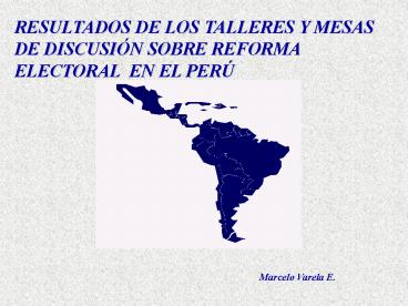 RESULTADOS DE LOS TALLERES Y MESAS DE DISCUSI