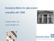 Developing Metrics for agile projects compatible with CMMI